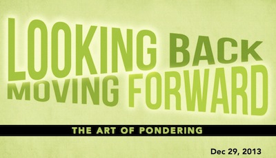 Looking Back, Moving Forward: the art of pondering