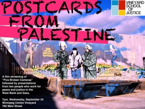 Postcards From Palestine @ Winnipeg Centre Vineyard | Winnipeg | Manitoba | Canada