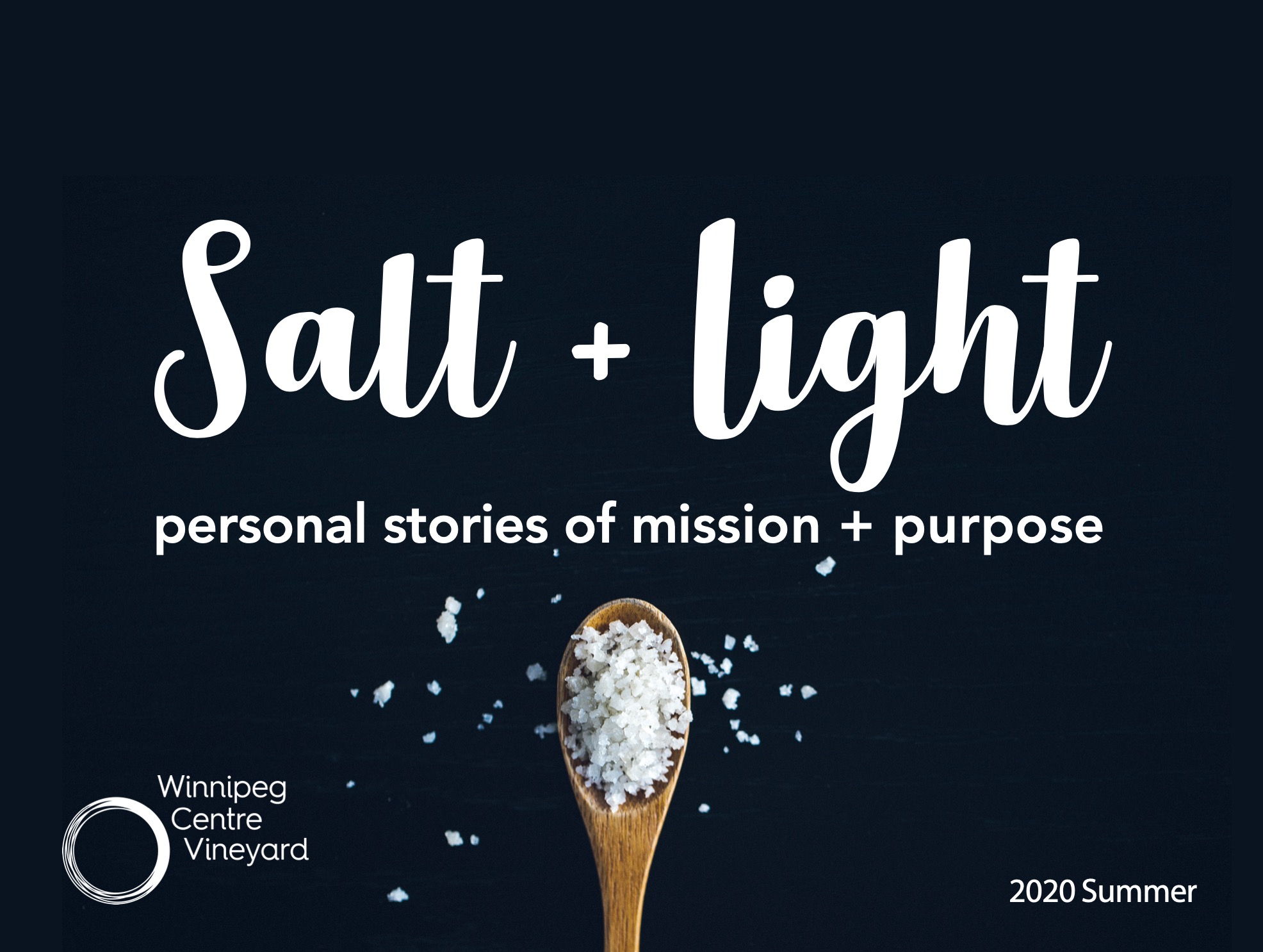 Salt + Light: Think About These Things