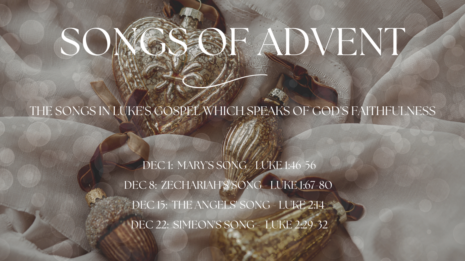 Sing It! The Songs of Advent in Luke’s Gospel | Winnipeg Centre Vineyard
