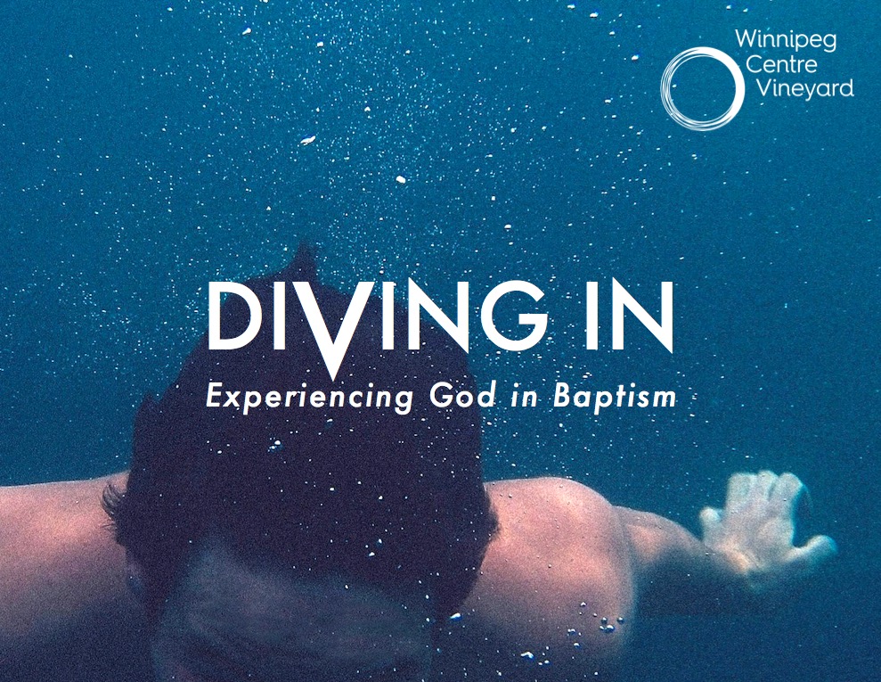 Diving In: Baptisms
