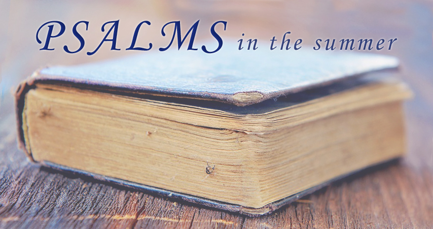 Psalms – A Psalm of Order